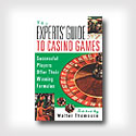 The Expert's Guide To Casino Games: Expert Gamblers Offer Their Winning Formulas
