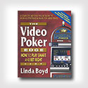 The Video Poker Edge: How to Play Smart and Bet Right