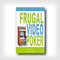 Frugal Video Poker